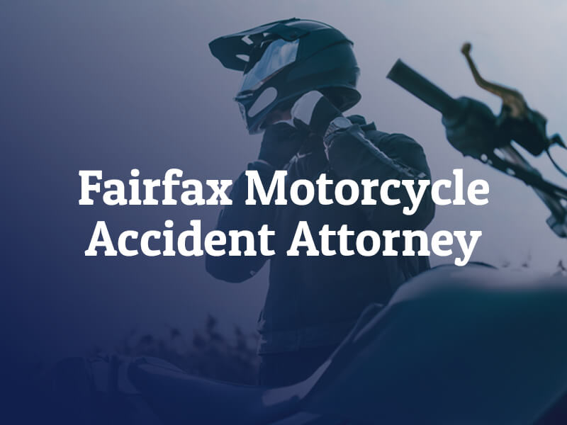 Northern Virginia motorcycle accident attorney